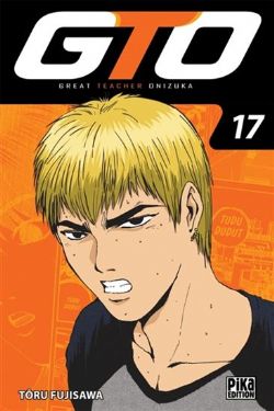 GTO: GREAT TEACHER ONIZUKA -  (2017 EDITION) (FRENCH V.) 17
